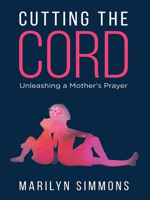 cover image of Cutting the Cord